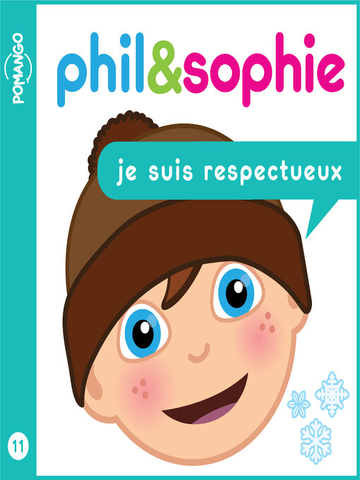 Title details for Phil & Sophie--Je suis respectueux by Nicole Lebel - Available